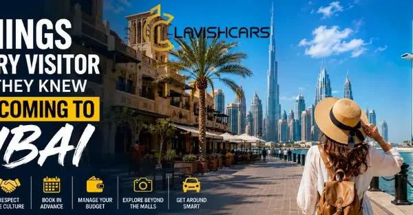 7-things-every-visitor-wishes-they-knew-before-coming-to-dubai 7 Things Every Visitor Wishes They Knew Before Coming to Dubai